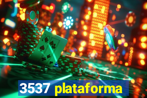 3537 plataforma